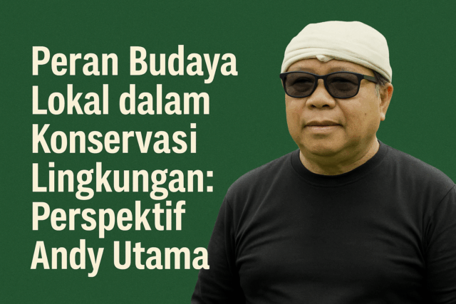 Strategi Arista Montana dalam Mengintegrasikan Budaya ke Konservasi